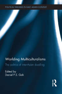 Cover image: Worlding Multiculturalisms 1st edition 9781138781177
