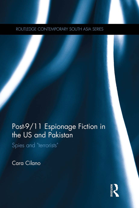 Cover image for book Post-9/11 Espionage Fiction in the US and Pakistan