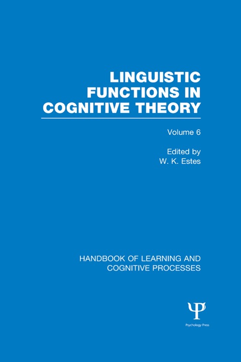 Cover image for book Handbook of Learning and Cognitive Processes (Volume 6)