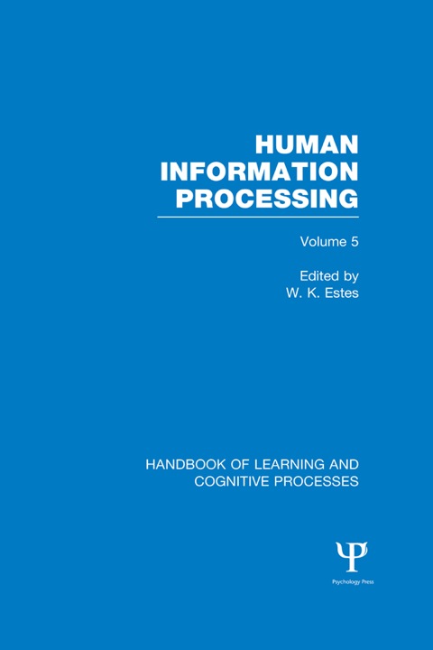 Cover image for book Handbook of Learning and Cognitive Processes (Volume 5)