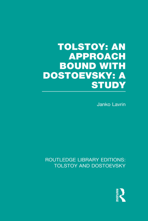 Cover image for book Tolstoy: An Approach bound with Dostoevsky: A Study