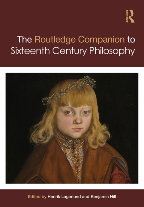 Cover image for book Routledge Companion to Sixteenth Century Philosophy