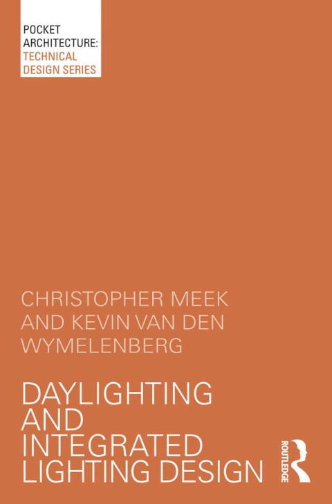 Cover image for book Daylighting and Integrated Lighting Design