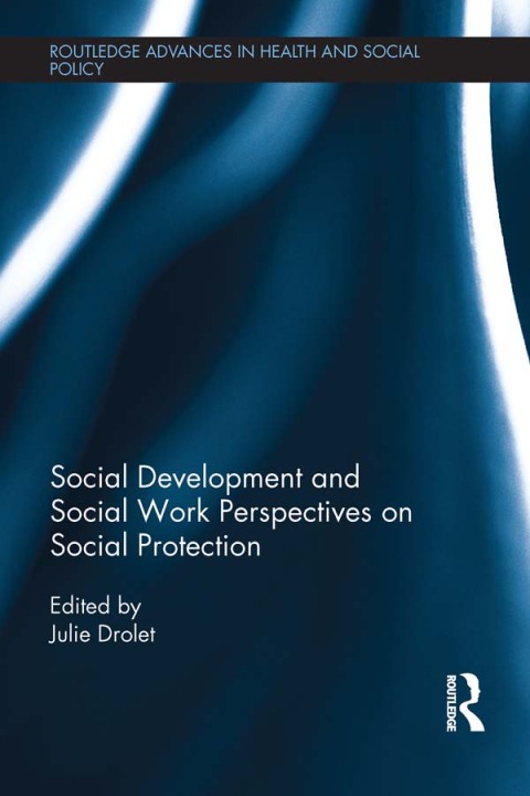 Cover image for book Social Development and Social Work Perspectives on Social Protection