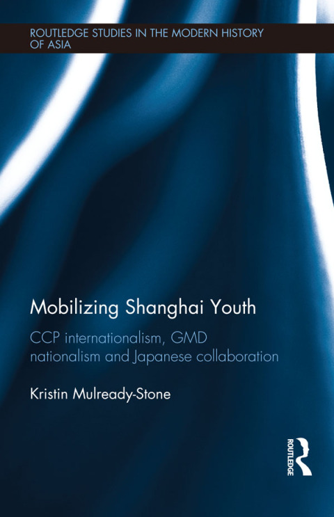 Cover image for book Mobilizing Shanghai Youth