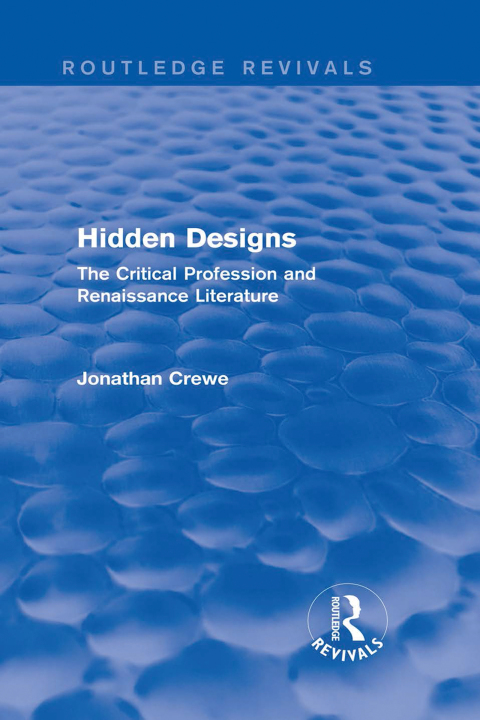 Cover image for book Hidden Designs (Routledge Revivals)