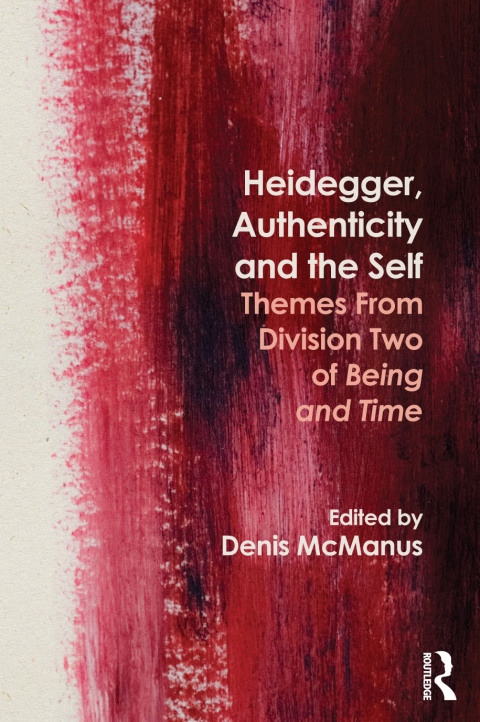 Cover image for book Heidegger, Authenticity and the Self