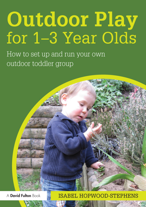 Cover image for book Outdoor Play for 1--3 Year Olds