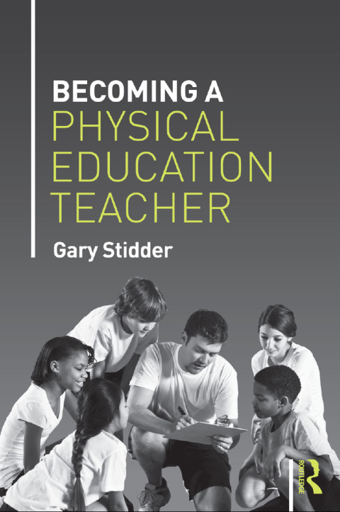Cover image for book Becoming a Physical Education Teacher