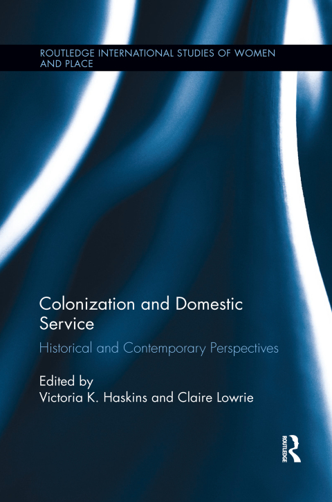 Cover image for book Colonization and Domestic Service