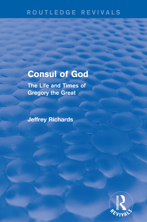 Cover image for book Consul of God (Routledge Revivals)