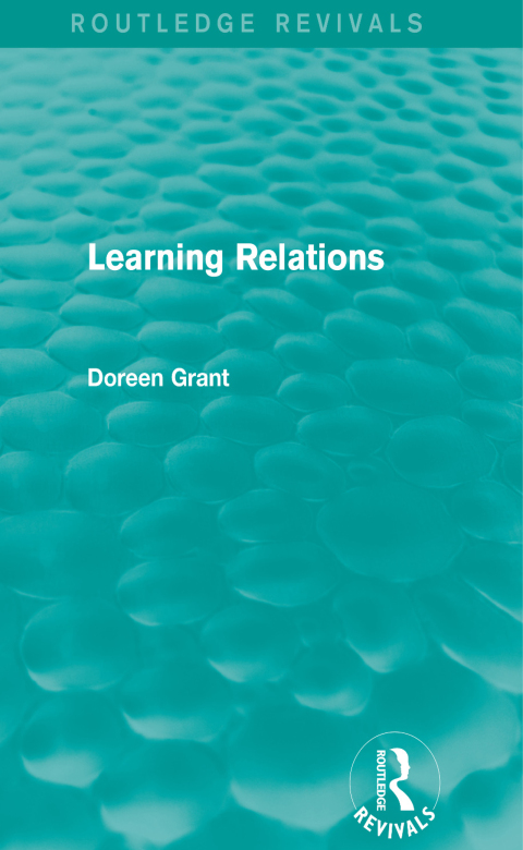 Cover image for book Learning Relations (Routledge Revivals)