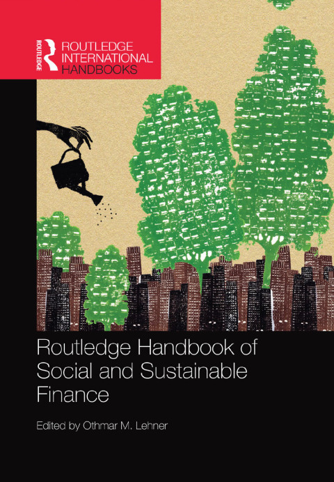 Cover image for book Routledge Handbook of Social and Sustainable Finance