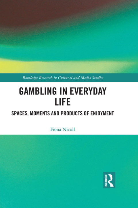 Cover image for book Gambling in Everyday Life