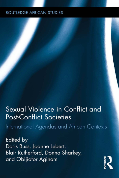 Cover image for book Sexual Violence in Conflict and Post-Conflict Societies