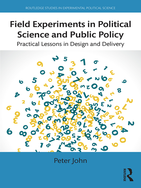 Cover image for book Field Experiments in Political Science and Public Policy