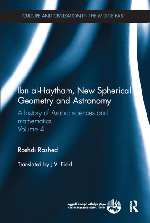 Cover image for book Ibn al-Haytham, New Astronomy and Spherical Geometry