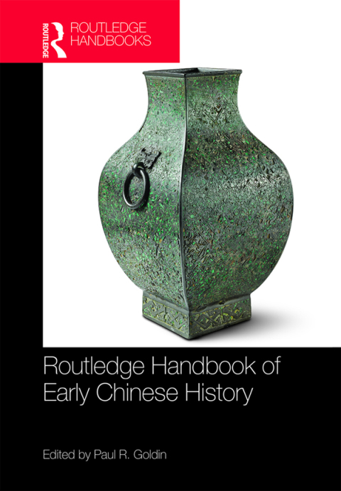 Cover image for book Routledge Handbook of Early Chinese History