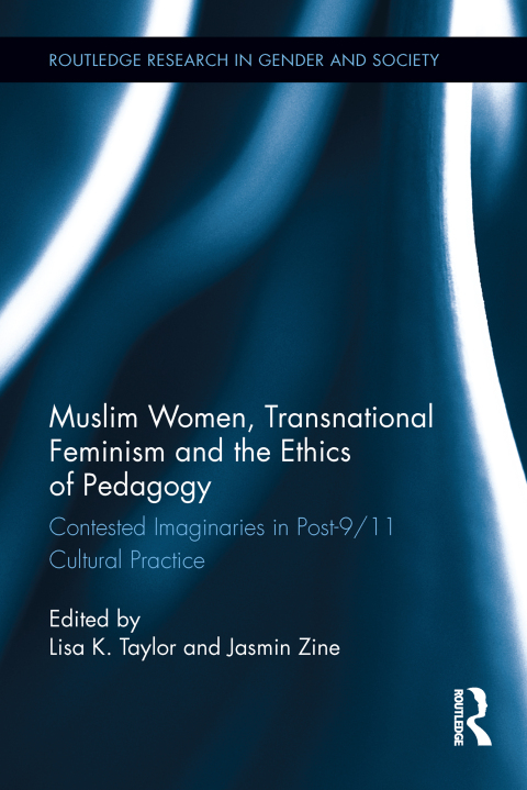Cover image for book Muslim Women, Transnational Feminism and the Ethics of Pedagogy