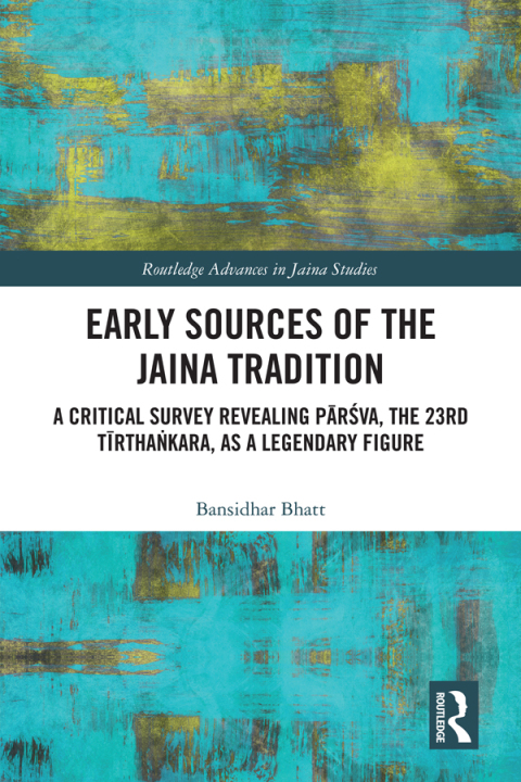 Cover image for book Early Sources of the Jaina Tradition