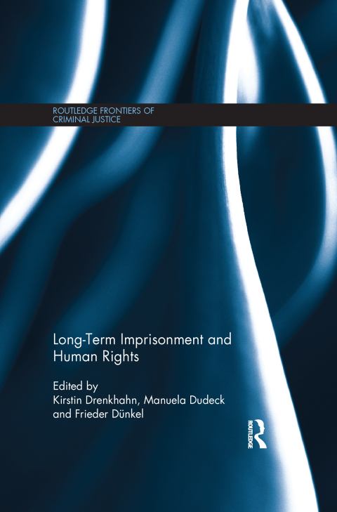 Cover image for book Long-Term Imprisonment and Human Rights
