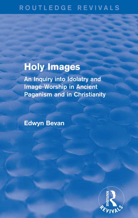 Cover image for book Holy Images (Routledge Revivals)