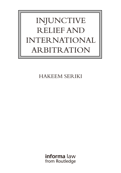 Cover image for book Injunctive Relief and International Arbitration