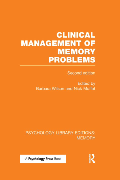 Cover image for book Clinical Management of Memory Problems (2nd Edn) (PLE: Memory)