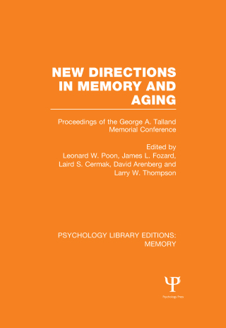 New Directions in Memory and Aging (PLE: Memory)