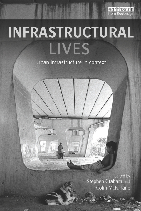 Infrastructural Lives 
