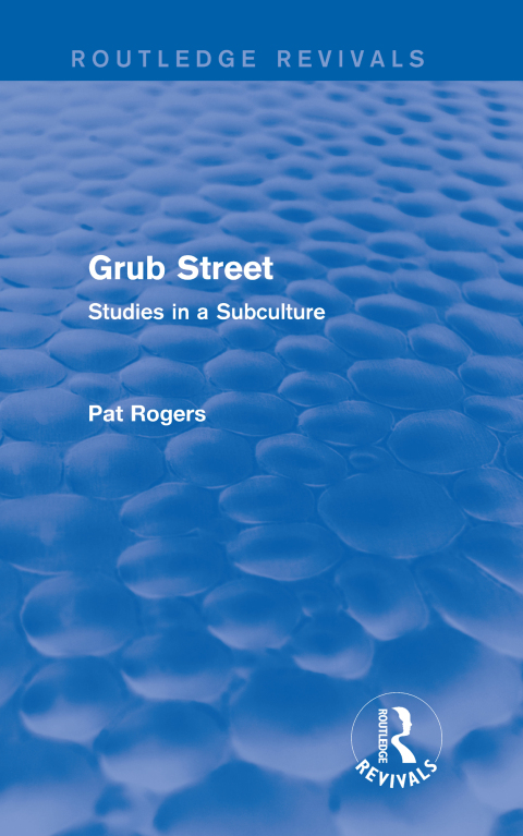 Cover image for book Grub Street (Routledge Revivals)