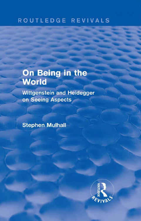 Cover image for book On Being in the World (Routledge Revivals)