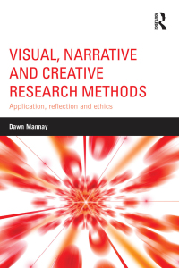 Imagen de portada: Visual, Narrative and Creative Research Methods 1st edition 9781138024311