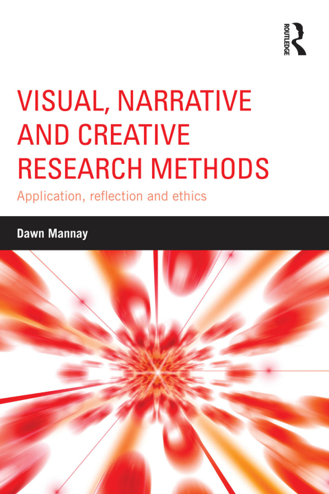 Cover image for book Visual, Narrative and Creative Research Methods