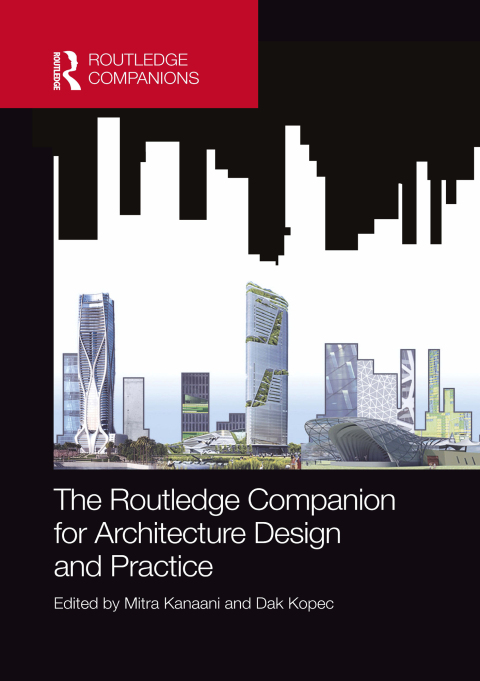 Cover image for book The Routledge Companion for Architecture Design and Practice