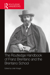 Cover image: The Routledge Handbook of Franz Brentano and the Brentano School 1st edition 9781138023444