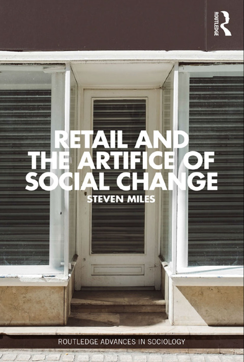 Cover image for book Retail and the Artifice of Social Change