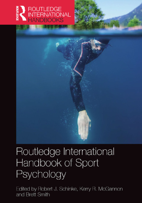 Routledge International Handbook of Sport Psychology 