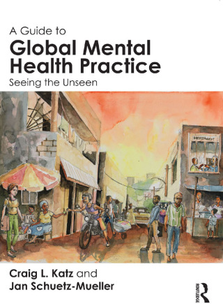 A Guide to Global Mental Health Practice