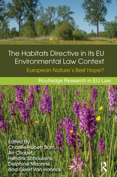 Cover image for book The Habitats Directive in its EU Environmental Law Context