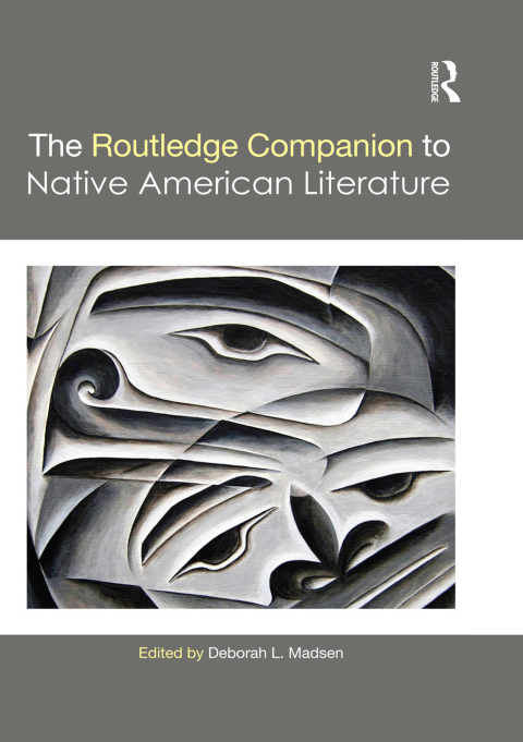 Cover image for book The Routledge Companion to Native American Literature