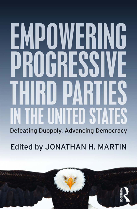Cover image for book Empowering Progressive Third Parties in the United States