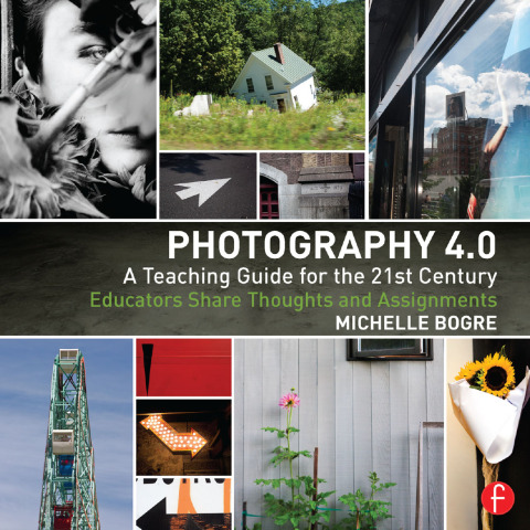 Cover image for book Photography 4.0: A Teaching Guide for the 21st Century