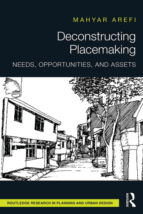 Cover image for book Deconstructing Placemaking