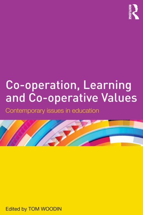 Cover image for book Co-operation, Learning and Co-operative Values