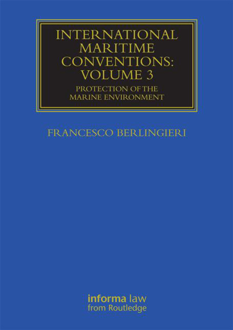 Cover image for book International Maritime Conventions (Volume 3)