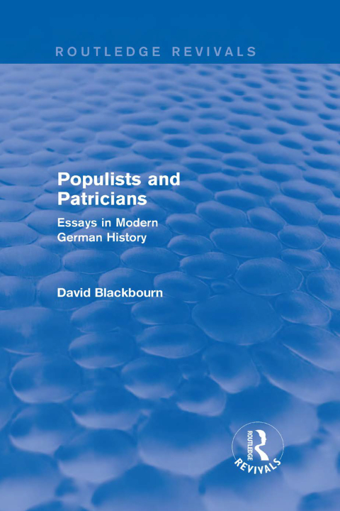 Cover image for book Populists and Patricians (Routledge Revivals)