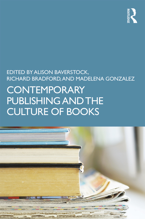 Cover image for book Contemporary Publishing and the Culture of Books