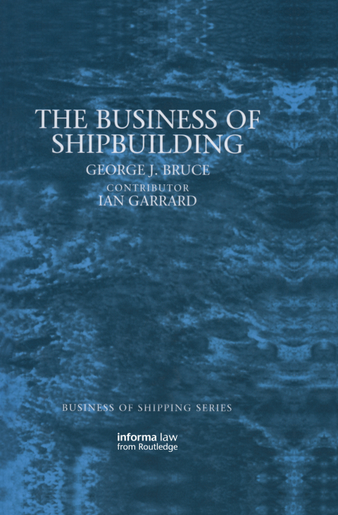 Cover image for book The Business of Shipbuilding