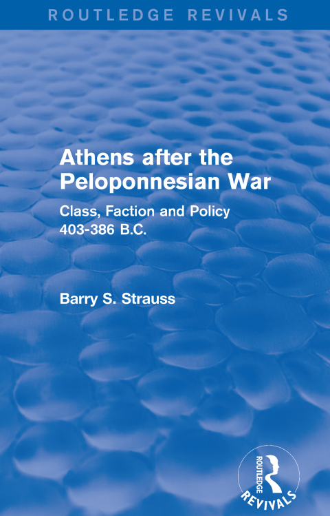 Athens after the Peloponnesian War (Routledge Revivals) 